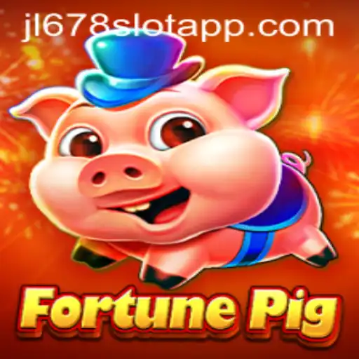 Exciting Adventures with FortunePig on JL678 SLOT APP