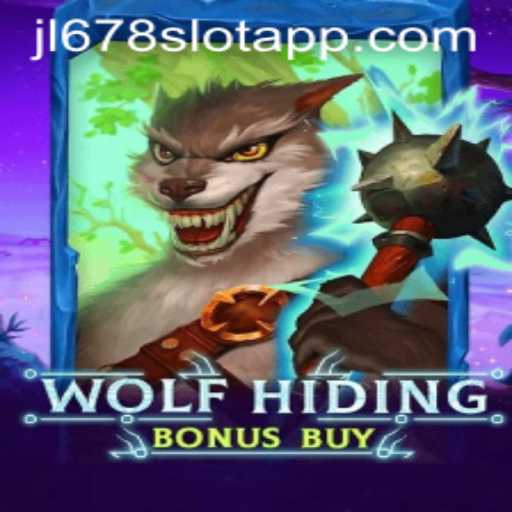 Discover the Thrills of WolfHidingBonusBuy on JL678 SLOT APP